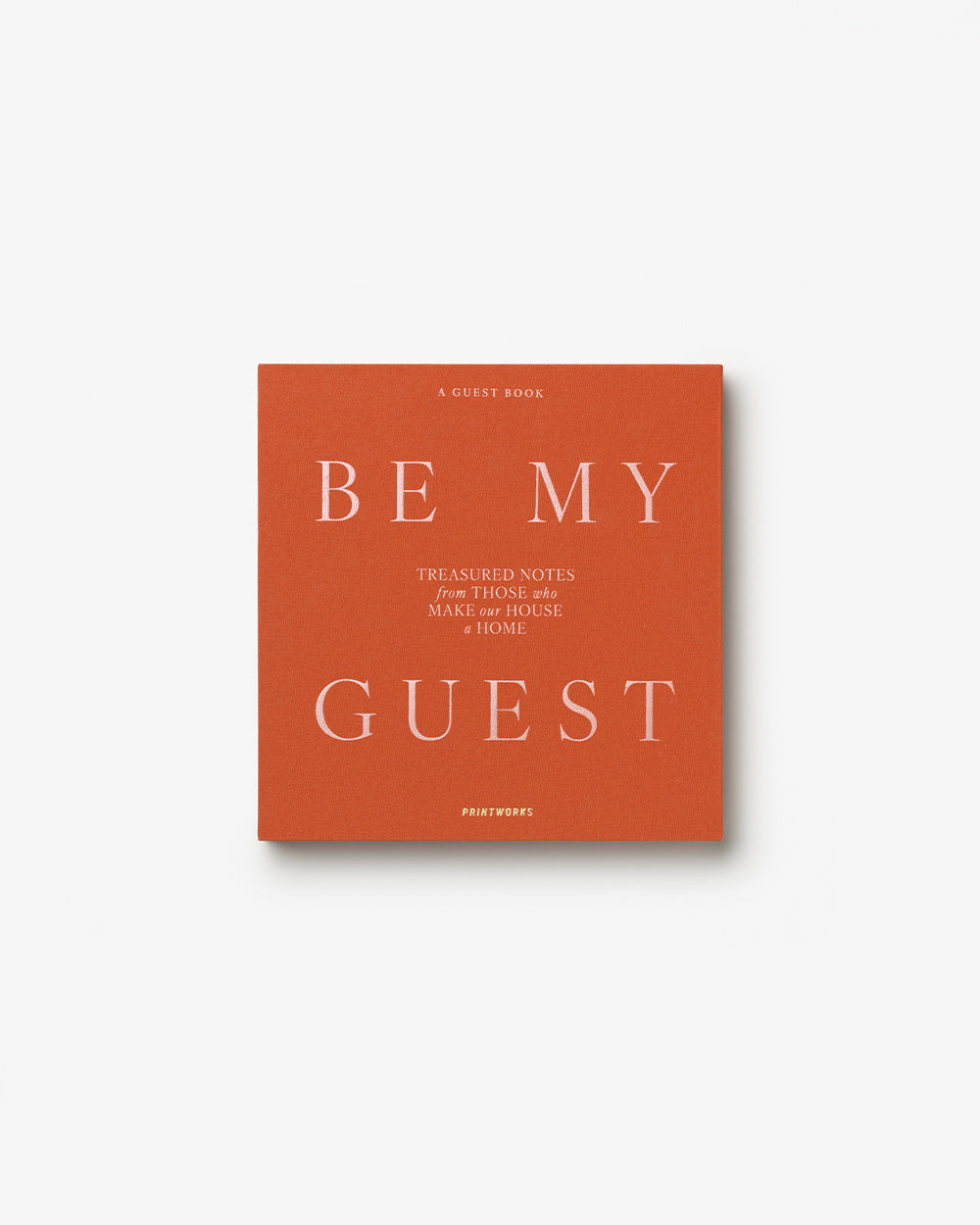 Be My Guest, Pink/Rust