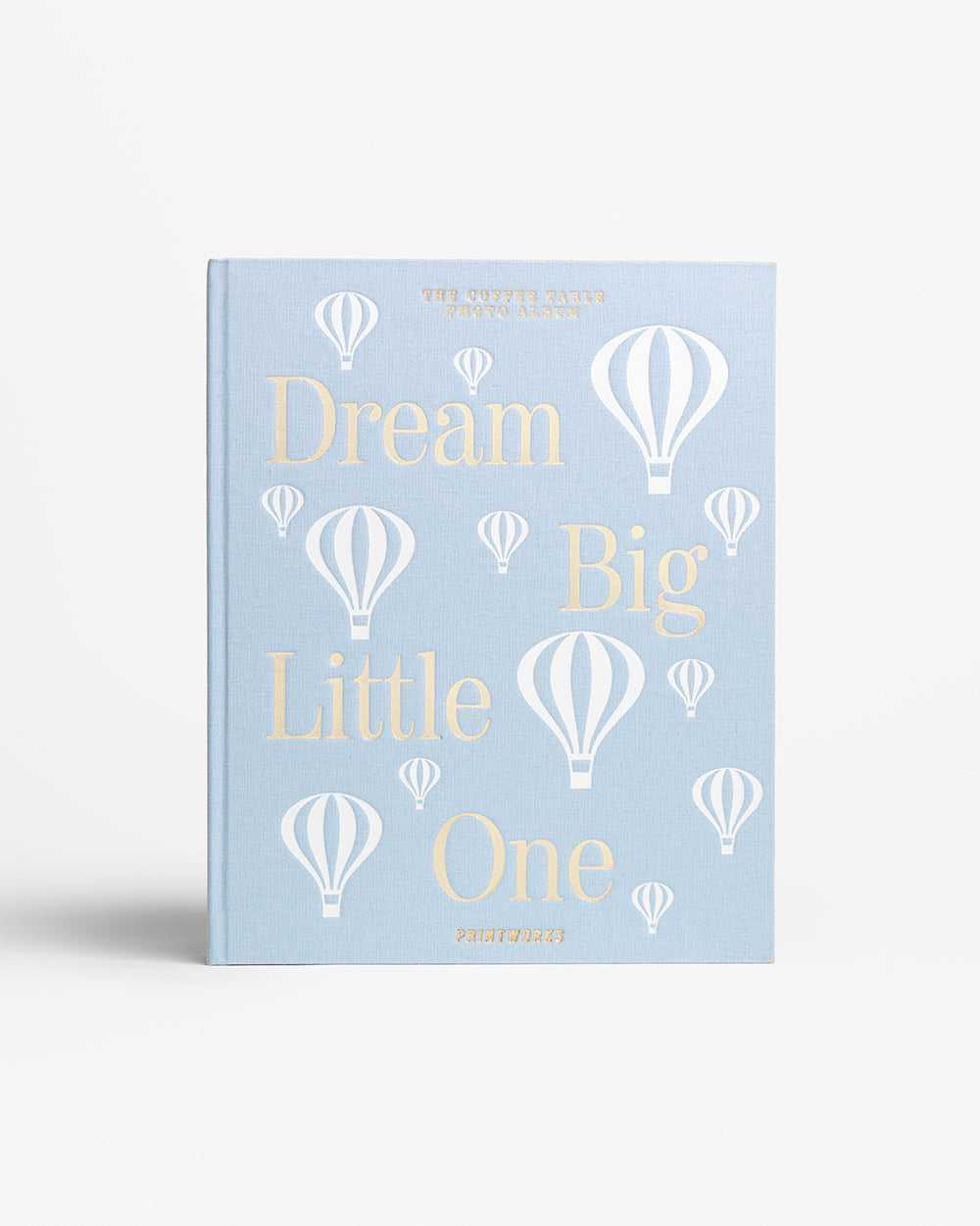 Dream Big Little One, Light Blue